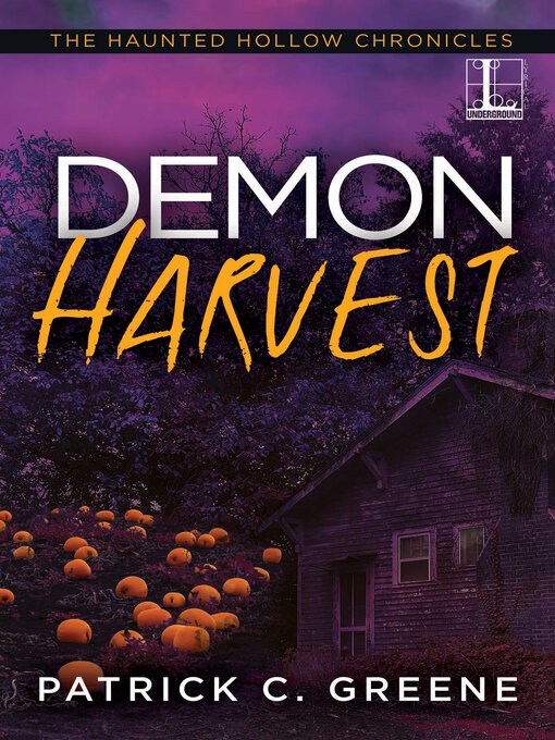 Title details for Demon Harvest by Patrick C. Greene - Available